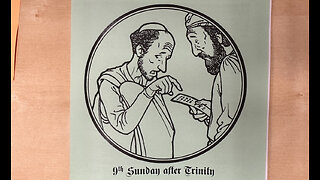 2023.08.06 – The 9th Sunday after Trinity