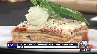 National Lasagna Day with Evo Italian