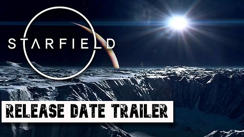 Starfield - Release Date Announcement