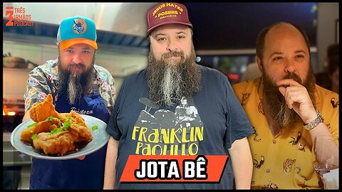 Jota Bê - Boteco do JB - Podcast 3 Irmãos #428