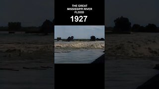 [1927] The Great Mississippi River Flood | Restored Footage, Colorized, 60fps