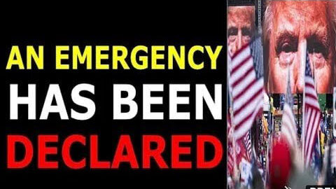 AN EMERGENCY HAS BEEN DECLARED EXCLUSIVE UPDATE - TRUMP NEWS