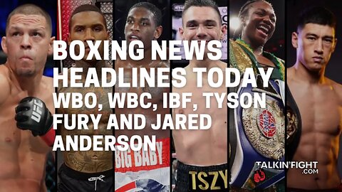 WBO, WBC, IBF, Tyson Fury and Jared Anderson | Boxing News Headlines
