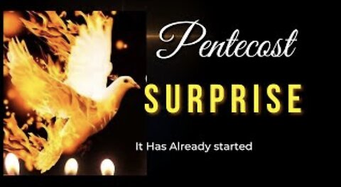 Pentecost Surprise