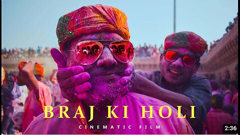 Braj Ki Holi - Cinematic Film
