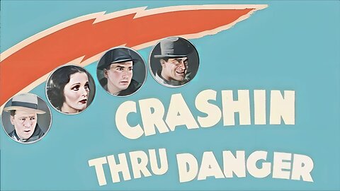 CRASHIN' THRU DANGER (1938) Ray Walker & Sally Blane | Action, Drama, Romance | COLORIZED