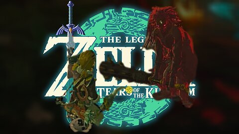 I've Been Had| The Legend of Zelda: Tears of the Kingdom #74
