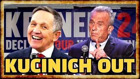 Dennis Kucinich QUITS RFK Jr Campaign