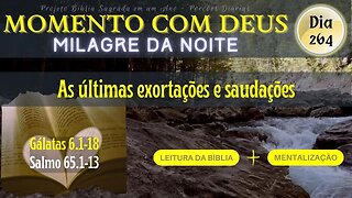 MOMENTO COM DEUS - LEITURA DIÁRIA DA BÍBLIA | MILAGRE DA NOITE - Dia 264/365 #biblia