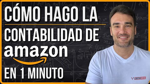 CÓMO HAGO LA CONTABILIDAD DE AMAZON PARA USA 🇺🇸 Y EUROPA 🇪🇺 - QUÉ INFORMACIÓN DEBO DAR A MI CONTABLE