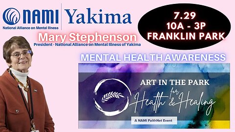 Mary Stephenson - NAMI Yakima & Art in the Park: Live Interview
