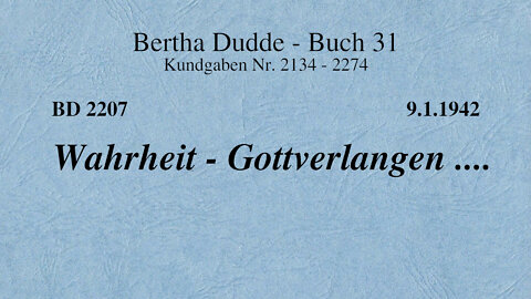 BD 2207 - WAHRHEIT - GOTTVERLANGEN ....