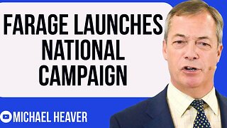 Farage LAUNCHES Huge National Campaign