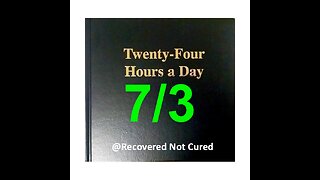 Twenty-Four Hours A Day Book Daily Reading – July 3 - A.A. - Serenity Prayer & Meditation