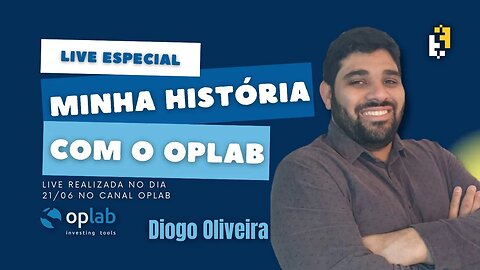 Live Especial - OpLab conversa com Diogo do canal Falando em Finanças