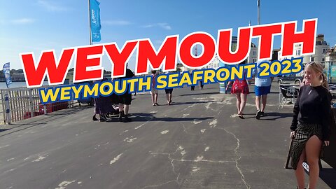 WEYMOUTH SEAFRONT TOUR AND HARBOUR