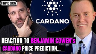 My Reaction to Benjamin Cowen's Cardano Prediction