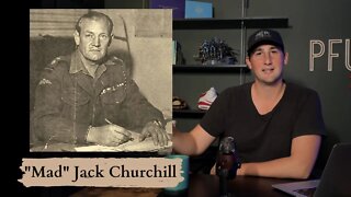 Quick History: "Mad" Jack Churchill