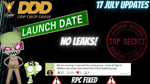Drip Network DDD updates 17 July RPC issue resolved