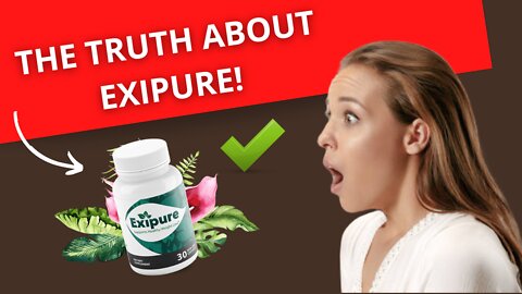 EXIPURE Exipure Review 2022– BUYER BEWARE!! Exipure Weight Loss Supplement EXIPURE REVIEWS