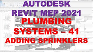 Autodesk Revit MEP 2021 - FIRE PROTECTION SYSTEMS - ADDING SPRINKLERS
