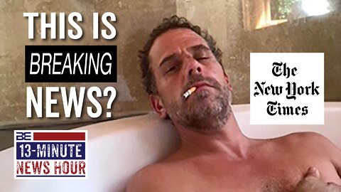 BREAKING NEWS? NY Times Makes Stunning Admission on Hunter Biden's Laptop | Bobby Eberle Ep. 464