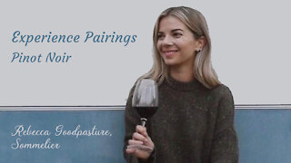 (S5E9) Experience Pairings with Rebecca Goodpasture, Sommelier- Pinot Noir
