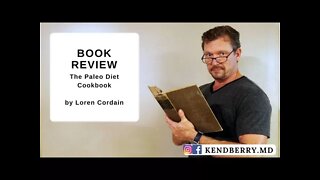 Book Review: The Paleo Diet Cookbook by Loren Cordain