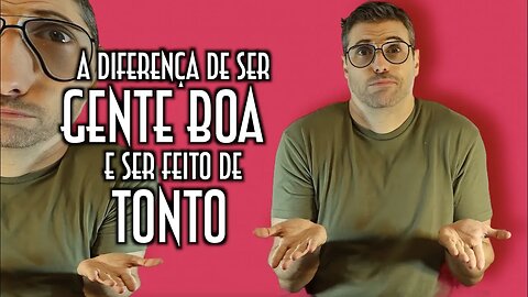 A diferença de ser gente boa e ser feito de tonto - Emerson Martins Video Blog 2022