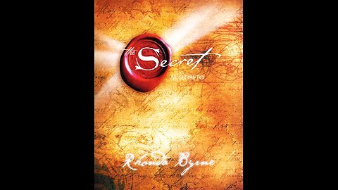 The Secret book documentary I From the secret book by by Rhonda Byrne