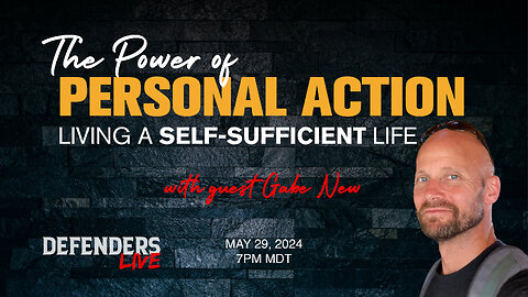 The Power of Personal Action: Gabe New on Self-Sufficient Living & Building Strong Communities