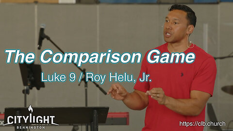 The Comparison Game / Luke 9 / Roy Helu, Jr.
