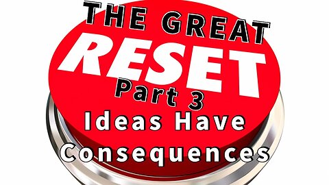 Great Reset III