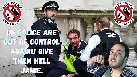 UK Police out of control again! Remember Jamie from Civil Disobedience?