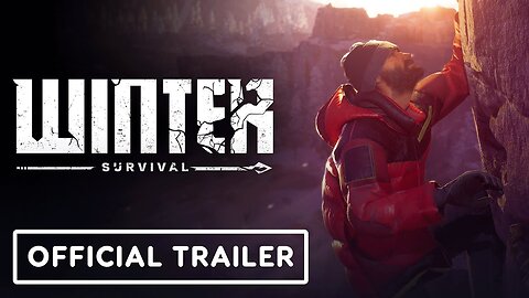 Winter Survival - Official Launch Trailer