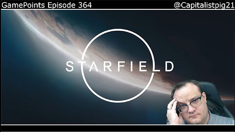 Starfield Controversies (Review Code, Invisible Walls) and Bioware Blues ~ GamePoints 364