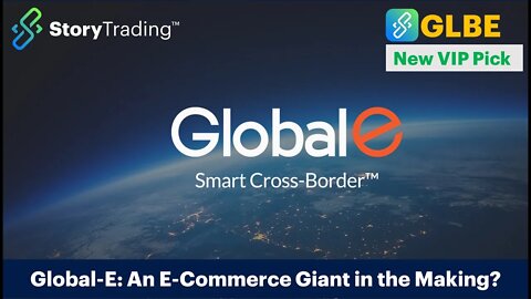 New VIP Pick Global-E Online (GLBE): A New E-Commerce Giant in the Making?