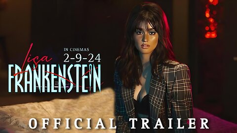 Lisa Frankenstein Official Trailer