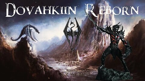 Dovahkiin Reborn: Exploring Skyrim Anniversary LIVE! #2