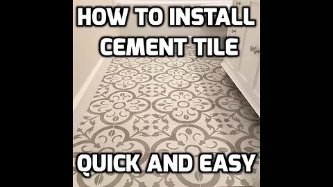How to Install Cement Tile Quick and Easy!
