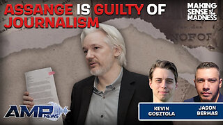 Assange Is Guilty Of Journalism With Kevin Gosztola | MSOM Ep. 892