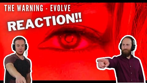 The Warning - EVOLVE | REACTION VIDEO