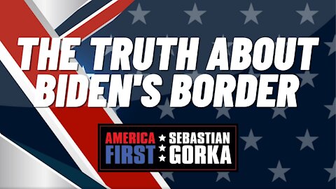 The truth about Biden's border. Bernie Kerik with Sebastian Gorka on AMERICA First