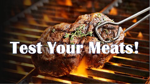 Test Your Meats - Truth in Plain Sight