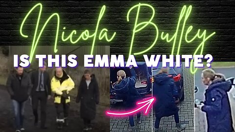 NICOLA BULLEY | IS THIS REALLY NICOLA? OR IS IT EMMA WHITE? | I BELIEVE I FIGURED IT OUT...