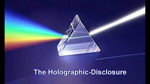 HOLOGRAPHIC DISCLOSURE SERIES 1-13