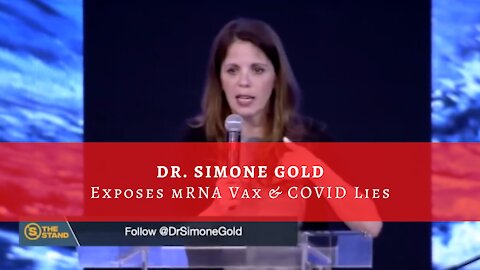 Dr. Simone Gold Exposes mRNA Vax & COVID Lies