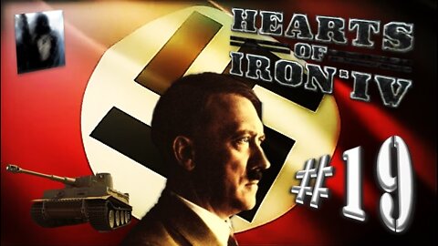 Let´s Play Hearts of Iron IV | No Step Back | German Reich | PART 19