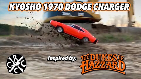 Dukes of Hazzard Inspired RC Bash - Kyosho 1970 Dodge Charger