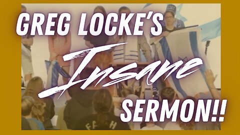 Greg Locke’s Insane Sermon